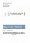 Research paper thumbnail of REPORTE DE PRÁCTICA ARDUINO 2016