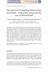 Research paper thumbnail of The acid test? Competing theses on the nationality - democracy nexus and the case of Switzerland