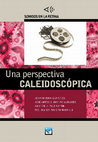 Research paper thumbnail of Una Perspectiva Caleidoscópica - (Sonidos en la Retina)