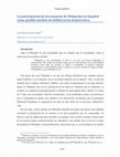 Research paper thumbnail of La participación de los usuarios de Wikipedia en Español como posible modelo de deliberación democrática