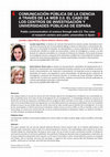 Research paper thumbnail of COMUNICACIÓN PÚBLICA DE LA CIENCIA A TRAVÉS DE LA WEB 2.0. EL CASO DE LOS CENTROS DE INVESTIGACIÓN Y UNIVERSIDADES PÚBLICAS DE ESPAÑA Public communication of science through web 2.0. The case of research centers and public universities in Spain