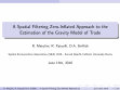 Research paper thumbnail of Conference presentation SEAI 2016 Rome - A Spatial Filtering Zero-Inflated Approach to the Estimation of the Gravity Model of Trade