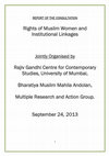 Research paper thumbnail of REPORT OF THE CONSULTATION Rights of Muslim Women and Institutional Linkages