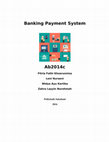 Research paper thumbnail of Banking Payment System Ab2014c