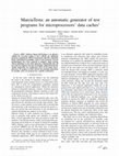 Research paper thumbnail of MarciaTesta: An Automatic Generator of Test Programs for Microprocessors' Data Caches