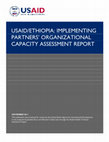 Research paper thumbnail of USAID/ETHIOPIA: IMPLEMENTING PARTNERS' ORGANIZATIONAL CAPACITY ASSESSMENT REPORT