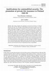 Research paper thumbnail of Justifications for commodified security: The promotion of private life insurance in Finland 1945-90