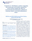 Research paper thumbnail of Comments on "Preliminary evidence suggesting that nonmetallic and metallic nanoparticle devices protect against the effects of environmental electromagnetic radiation by reducing oxidative stress and inflammatory status"