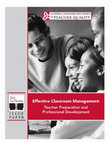 Research paper thumbnail of Effective Classroom Management: Teacher Preparation and Professional Development. TQ Connection Issue Paper