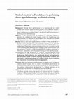 Research paper thumbnail of Medical students� self-confidence in performing direct ophthalmoscopy in clinical training