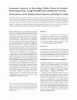 Research paper thumbnail of Economic analysis of recycling chiller water in poultry-processing plants using ultrafiltration membrane systems