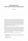 Research paper thumbnail of "Banal Nationalism in Iran: Daily Re-Production of National and Religious Identity", İnsan & Toplum (Human & Society), 6:1, 2016, 119-136.