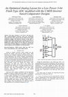 Research paper thumbnail of An optimized analog layout for a Low Power 3-bit flash type ADC modified with the CMOS inverter based comparator designs