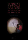 Research paper thumbnail of Livro - O Pintar e Cantar dos Reis no concelho de Alenquer