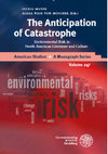 Research paper thumbnail of The Anticipation of Catastrophe: Environmental Risk in North American Literature and Culture