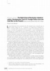 Research paper thumbnail of RESEÑA: MICHAEL LATHAM. The Right Kind of Revolution: Modernization, Development, and U.S. Foreign Policy from the Cold War to the Present, por DANIEL CASTRO MORALES