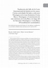 Research paper thumbnail of Traducción del fallo de la Corte Internacional de Justicia en los casos: Ciertas actividades llevadas a cabo por Nicaragua en la zona fronteriza (Costa Rica c. Nicaragua) y Construcción de una carretera en Costa Rica a lo largo del río San Juan (Nicaragua c. Costa Rica) (Procedimientos acumulados)