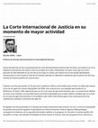 Research paper thumbnail of La Corte Internacional de Justicia en su momento de mayor actividad