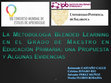 Research paper thumbnail of Presentación. La metodología Blended Learning en el grado de maestro en educación primaria: una propuesta y algunas evidencias