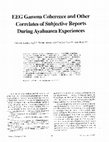 Research paper thumbnail of EEG Gamma Coherence and Other Correlates of Subjective Reports During Ayahuasca Experiences