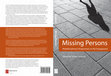 Research paper thumbnail of Missing Persons; Multidisciplinary perspectives on the disappeared