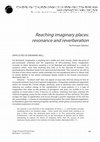 Research paper thumbnail of Reaching imaginary places: resonance and reverberation