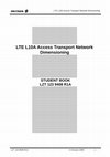 Research paper thumbnail of LTE L10A Access Transport Network Dimensioning LTE L10A Access Transport Network Dimensioning STUDENT BOOK LZT 123 9408 R1A