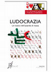 Research paper thumbnail of Ludocrazia