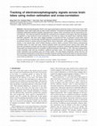 Research paper thumbnail of Tracking of electroencephalography signals across brain lobes using motion estimation and cross-correlation