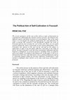 Research paper thumbnail of The Political Aim of Self-Cultivation in Foucault