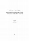 Research paper thumbnail of Igualdade de Género e Partidos Políticos: da representação de mulheres nos órgãos de decisão dos cinco maiores partidos políticos, em Portugal