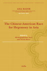 Research paper thumbnail of Foreword: Asia Maior in 2015, in The Chinese-American Race for Hegemony in Asia. Vol XXI, Asia Maior 2015.