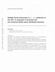 Research paper thumbnail of Multiple Parton Interactions in Z + jets production at the LHC. A comparison of factorized and non-factorized double parton distribution functions