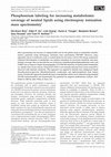 Research paper thumbnail of Phosphonium labeling for increasing metabolomic coverage of neutral lipids using electrospray ionization mass spectrometry