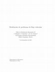 Research paper thumbnail of Modelación de problemas de flujo vehicular