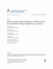 Research paper thumbnail of When are the hands of healthcare workers positive for meticillin-resistant Staphylococcus aureus