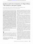 Research paper thumbnail of Synthesis and in vivo evaluation of 2 high-affinity 76Br-labeled sigma2-receptor ligands