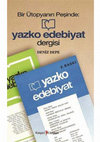 Research paper thumbnail of Bir Ütopyanın Peşinde: Yazko Edebiyat Dergisi