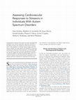 Research paper thumbnail of Assessing Cardiovascular Responses to Stressors in Individuals With Autism Spectrum Disorders