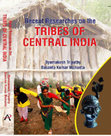 Research paper thumbnail of Tribes of Central India: An Overview