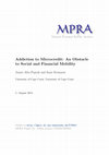 Research paper thumbnail of Addiction to Microcredit: An Obstacle to Social and Financial Mobility