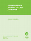 Research paper thumbnail of Oxfam India working papers series April 2013 OIWPS -XVII URBAN POVERTY IN INDIA AND POST-MDG FRAMEWORK