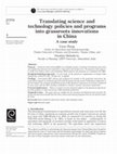 Research paper thumbnail of Translating science and technology policies and programs into grassroots innovations in China A case study