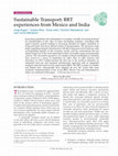 Research paper thumbnail of Sustainable Transport: BRT experiences from Mexico and India