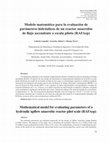 Research paper thumbnail of Mathematical model for evaluating parameters of a hydraulic upflow anaerobic reactor pilot scale (RAFAep)