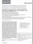 Research paper thumbnail of Identification of neuroglycan C and interacting partners as potential susceptibility genes for schizophrenia in a Southern Chinese population