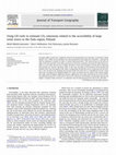 Research paper thumbnail of Using GIS tools to estimate CO2 emissions related to the accessibility of large retail stores in the Oulu region, Finland