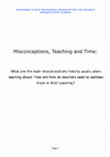 Research paper thumbnail of (2016) Misconceptions, Teaching and Time