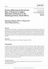 Research paper thumbnail of Factors Affecting the Enrolment Rate of Students in Higher Education Institutions in the Gauteng province, South Africa