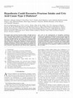 Research paper thumbnail of Hypothesis: Could Excessive Fructose Intake and Uric Acid Cause Type 2 Diabetes